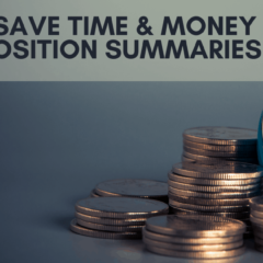 How To Save Time & Money With Deposition Summaries