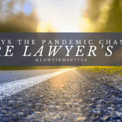 7 Ways The Pandemic Changed Future Lawyer’s Paths