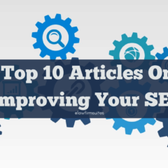 Top 10 Articles On Improving Your SEO