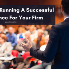 Top Tips For Running A Successful Conference For Your Firm