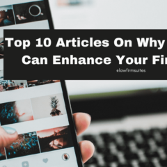 Top 10 Articles On Why Social Media Can Enhance Your Firm’s Image