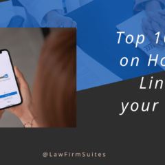 Top 10 Articles on How to Use LinkedIn for your Law Firm