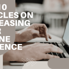 Top 10 Articles on Increasing Your Online Presence