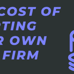 The Cost of Starting Your Own Law Firm