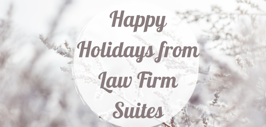 Happy Holidays from Law Firm Suites