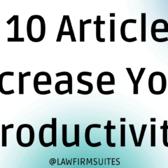 Top 10 Articles to Increase Your Productivity