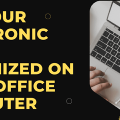 Get Your Electronic Files Organized On Your Office Computer