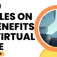 Top 10 Articles on the Benefits of a Virtual Office