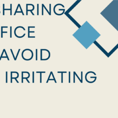 When Sharing Law Office Space, Avoid these 7 Irritating Things