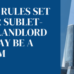 Absurd Rules Set by Your Sublet-Office Landlord That May Be a Problem