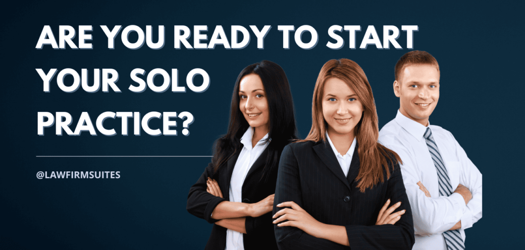 Are You Ready To Start Your Solo Practice?